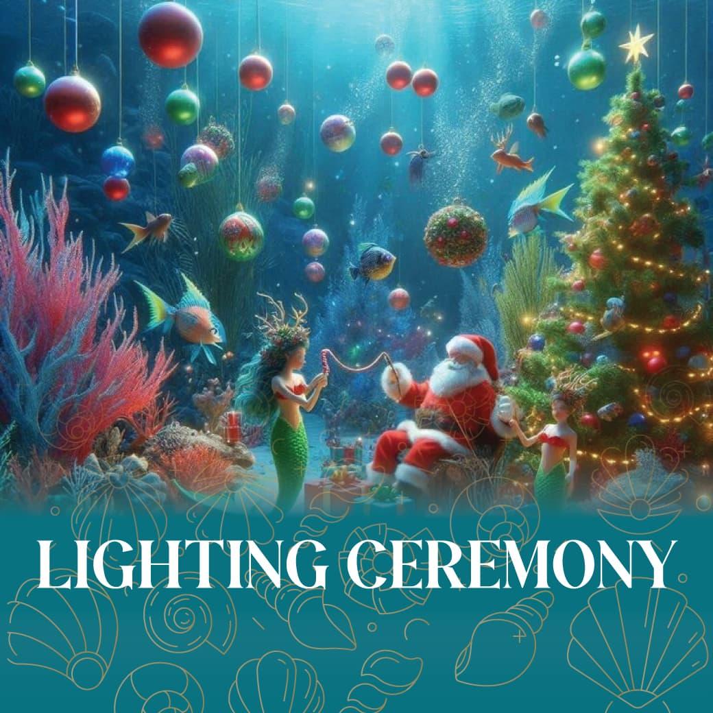 Lighting Ceremony 